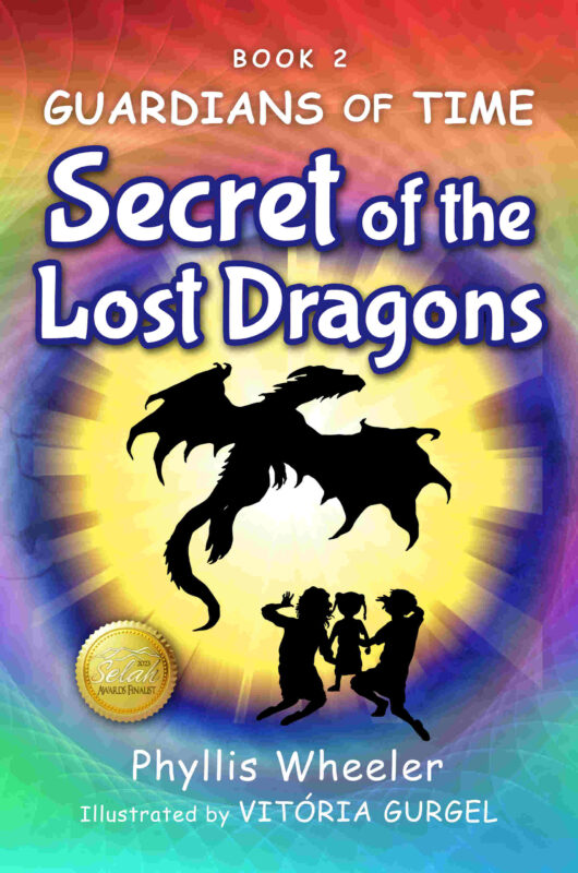 Secret of the Lost Dragons, Guardians of Time Book 2